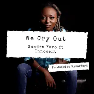 Sandra Karo - We Cry Out